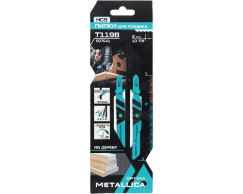 Пилки по дереву METALLICA Optima T119B 75/50мм шаг 2мм, HCS грубый рез, 2шт 907641