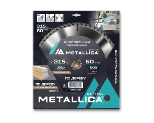 Пильный диск по дереву METALLICA Optima 315x30 мм 60 зубов, Т=3,2 мм поперечный [903018]