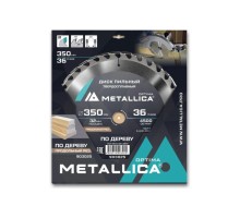 Пильный диск по дереву METALLICA Optima 350x32 мм 36 зубов, Т=3,5 мм продольный [903025]