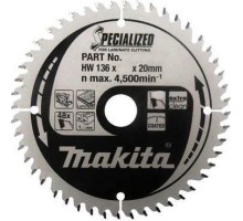 Пильный диск MAKITA 136х 48тх20 ламинат (SPECIALIZED)  B-31186 [B-31186]