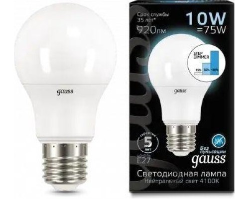 Лампа светодиодная GAUSS A60 a60 10w 920lm 4100k e27 шаг. диммирование led [102502210-S]