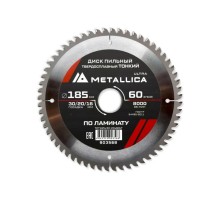 Пильный диск по ламинату METALLICA Ultra 185x30/20/16 мм 60 зуб, Т=1,8 мм ТОНКИЙ  [903568]