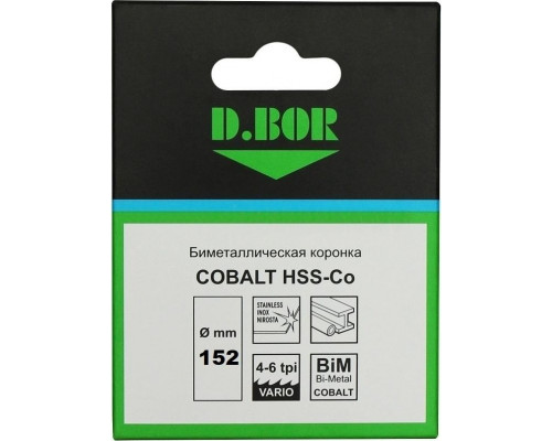 Коронка биметаллическая D.BOR COBALT 152 мм D-HS-BIM-CO-38-152