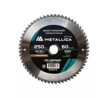 Пильный диск по дереву METALLICA Optima 250x32/30 мм 60 зубов, Т=3,0 мм поперечный 902875